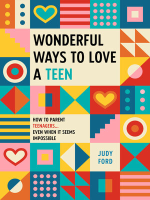 cover image of Wonderful Ways to Love a Teen